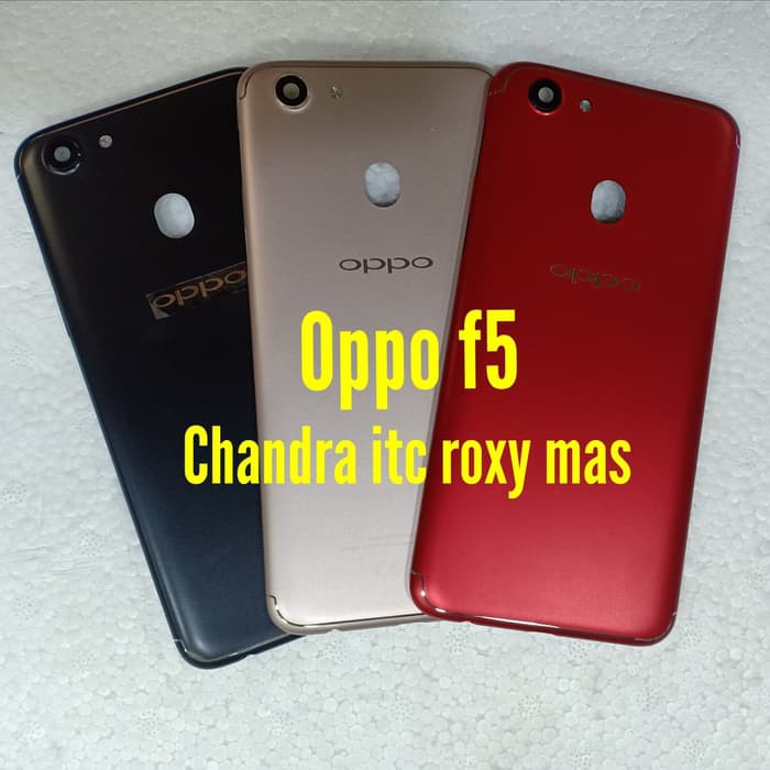 Back housing backdoor casing oppo f5
