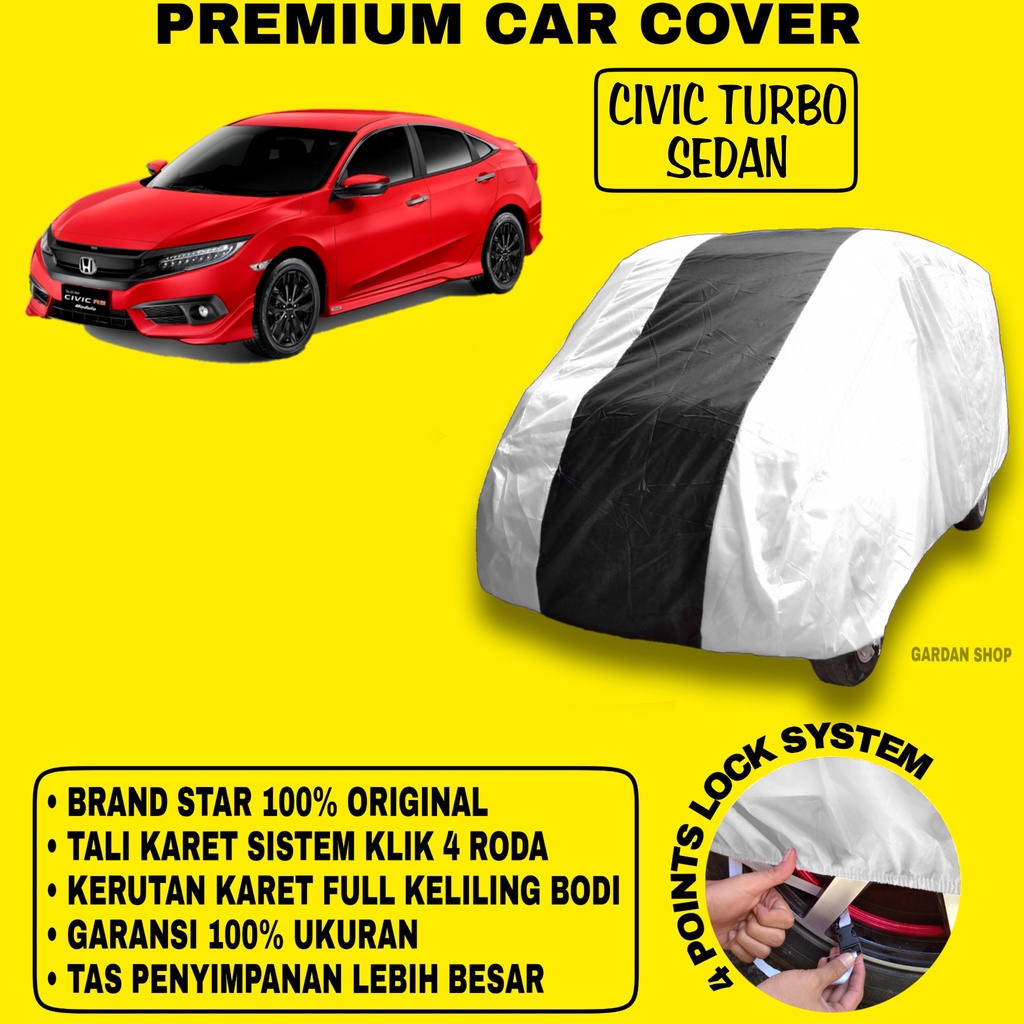 Body Cover CIVIC TURBO SEDAN SILVER HITAM Penutup Bodi Mobil Civic Turbo Sedan Waterproof PREMIUM