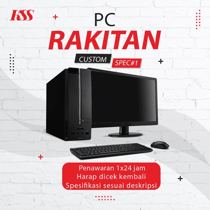 KOMPUTER / PC RAKITAN CUSTOM #SPEC 1 (PENAWARAN Khusus)