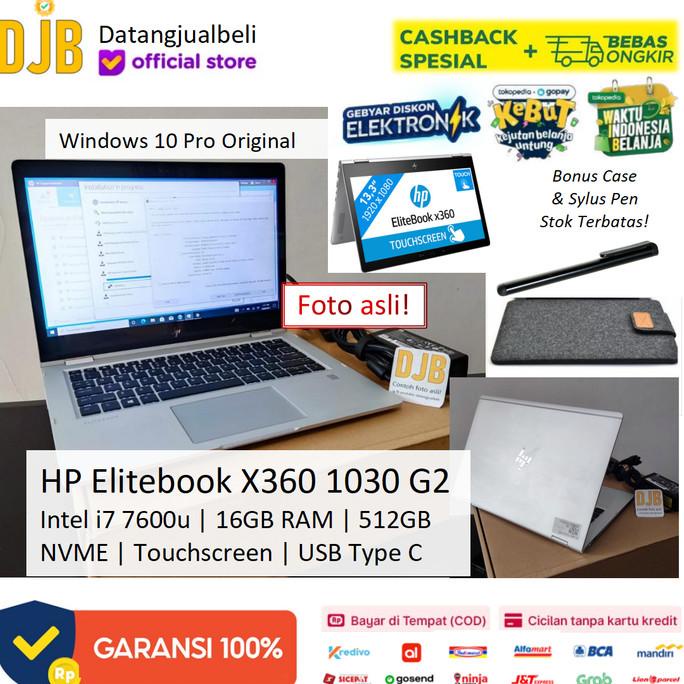 [ Laptop Second / Bekas ] Hp Elitebook X360 1030 G2 I7 16Gb Ram 512Gb Touchscreen Windows Tablet Notebook / Netbook