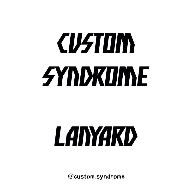 

CUSTOM LANYARD ORDER