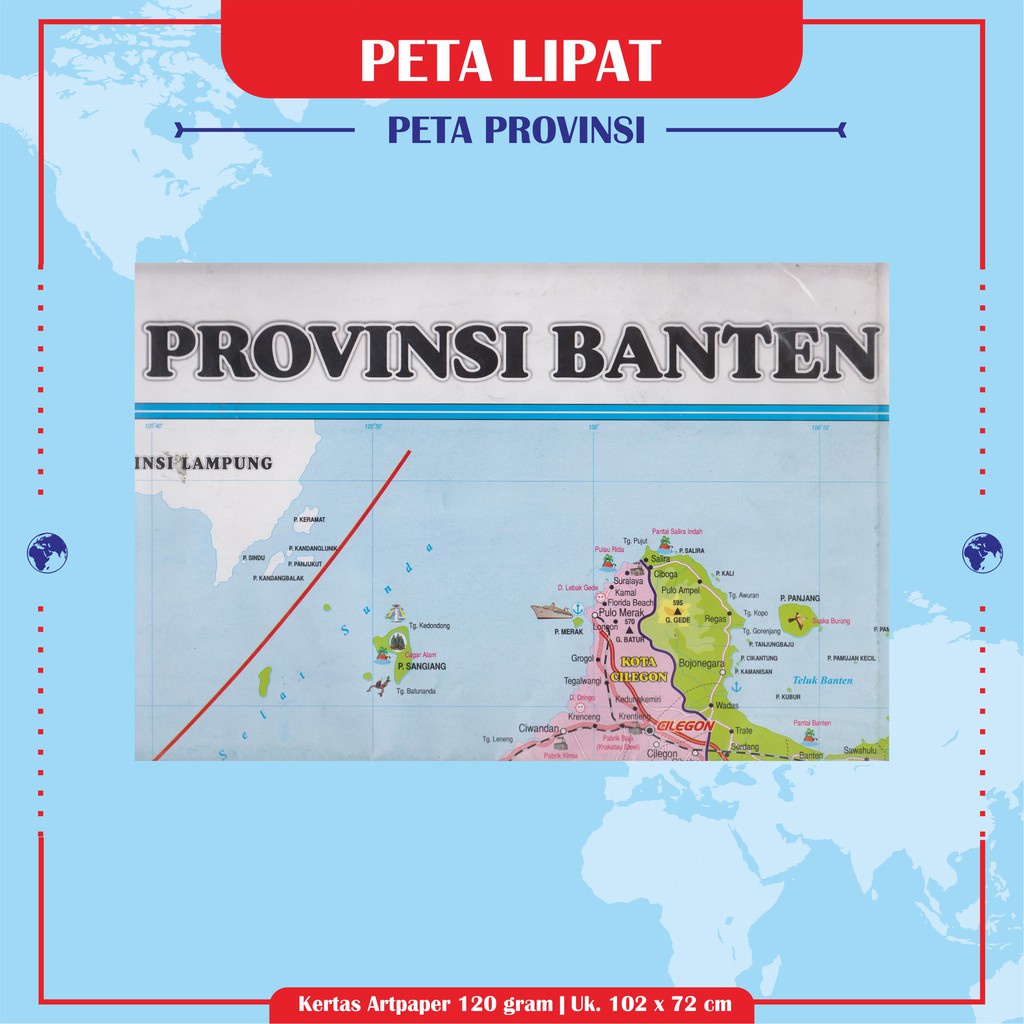 

Peta Provinsi : Provinsi Banten / Provinsi Jambi / Provinsi Riau / Provinsi Kepulauan Riau /