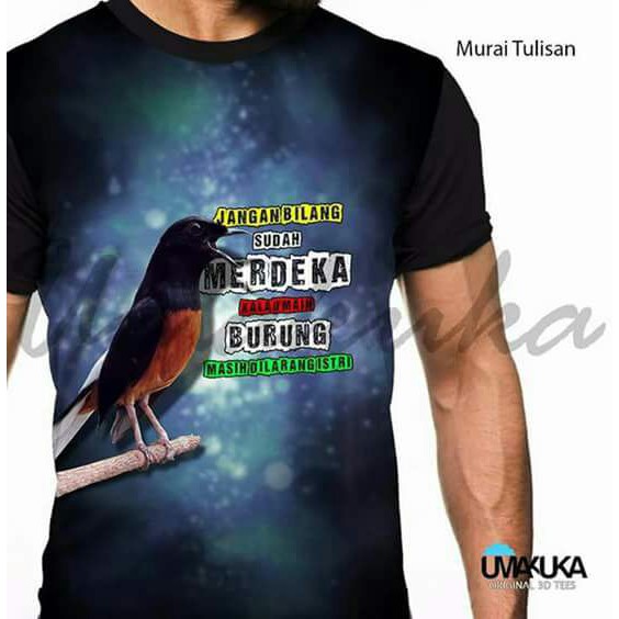 Kaos Full Print Burung Murai Tulisan - Kaos gambar burung murai