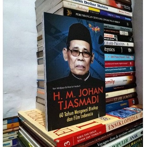 H.M.JOHAN TJASMADI 60 TAHUN MENGAWAL BIOSKOP DAN FILM INDONESIA