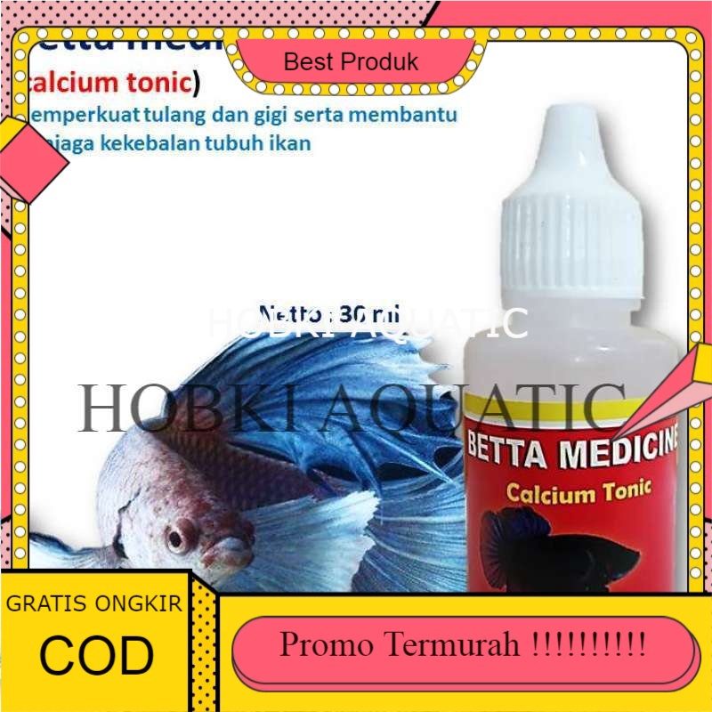 Betta Medicine Calcium Tonic Untuk Ikan Cupang aduan TERMURAH PROMO