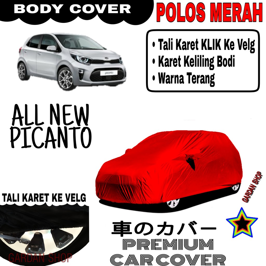 Sarung Mobil ALL NEW PICANTO Polos MERAH Body Cover Penutup Body Picanto PREMIUM