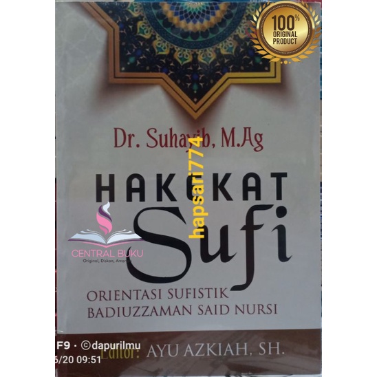 Buku Hakikat Sufi Orientasi Sufistik Badiuzzaman Said Nursi - Suhayid