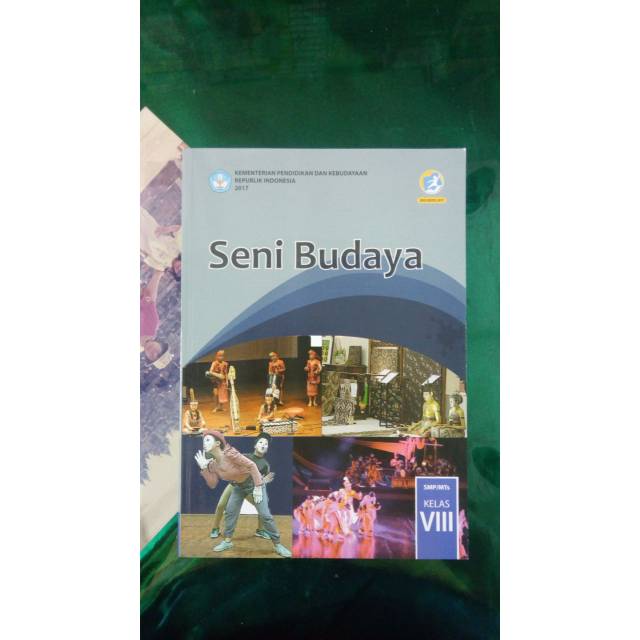 

Seni budaya kls VIII SMP, revisi 2017.