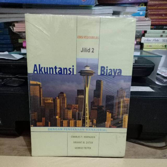 

Akutansi biaya jilid 2 Edisi Keduabelas