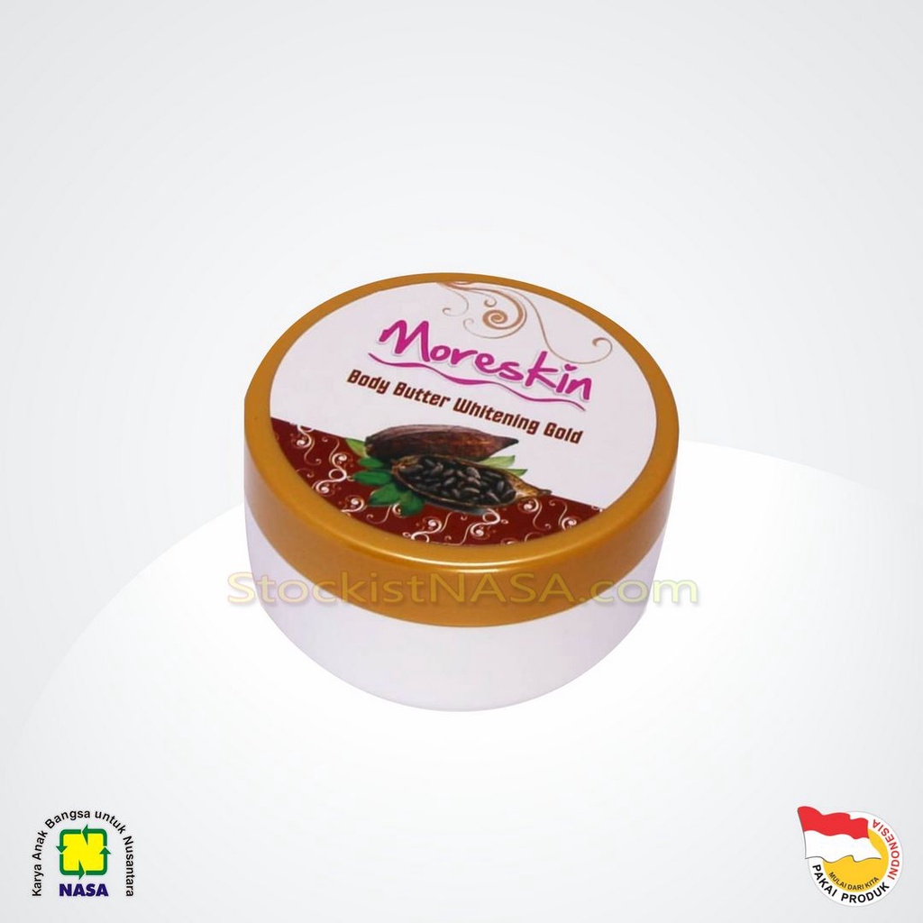 MORESKIN BODY BUTTER WHITENING GOLD - BWHITE NASA - LULUR PEMUTIH BADAN - PERAWATAN KULIT TUBUH