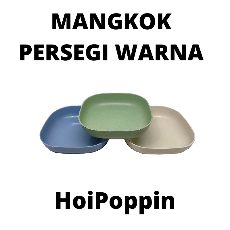 HPP - MANGKOK PERSEGI - MANGKOK PLASTIK - MANGKOK - MANGKOK PLASTIK MURAH - MANGKOK MURAH - MANGKOK WARNA