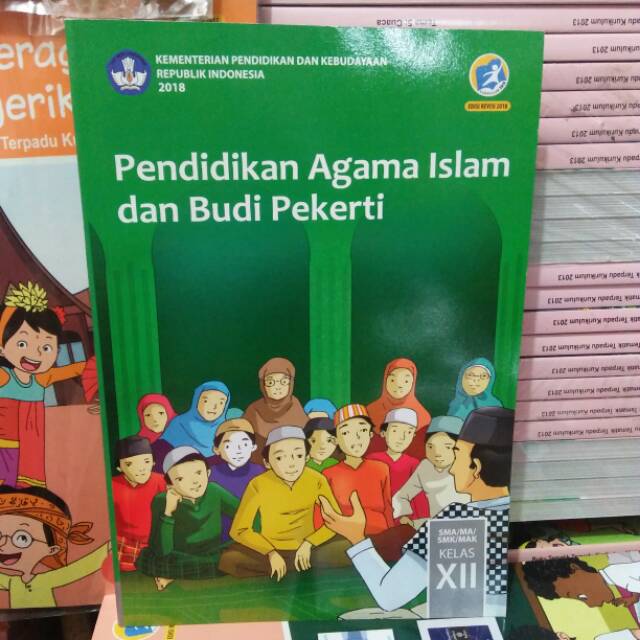 Buku Pend Agama Islam Dan Budi Pekerti Kelas Xii Revisi 2018 Kurikulum 2013 Penerbit Kemendikbud Shopee Indonesia