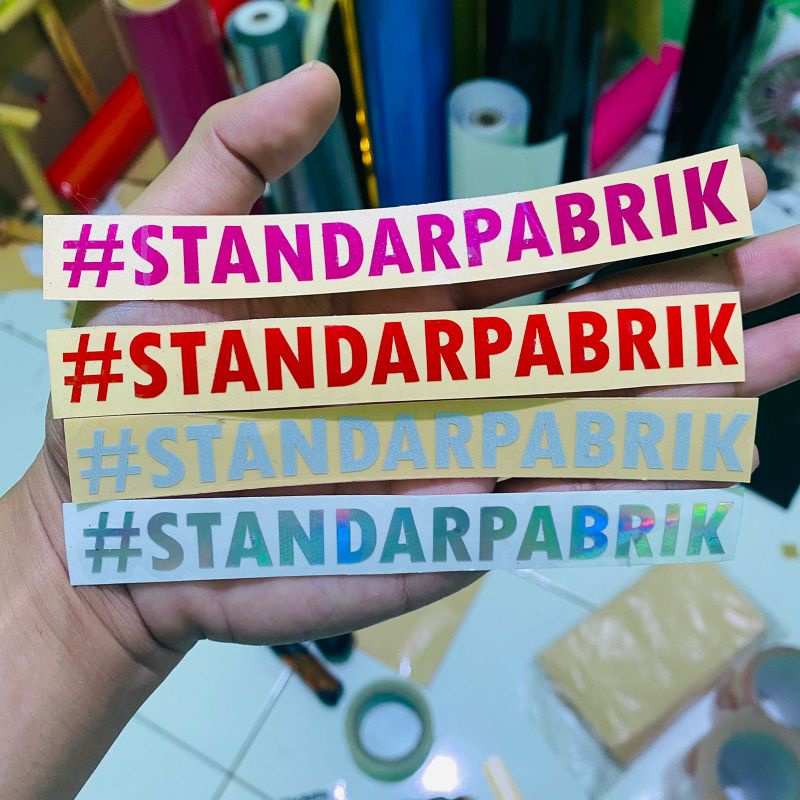 STICKER cuting standarpabrik bahan reflektive