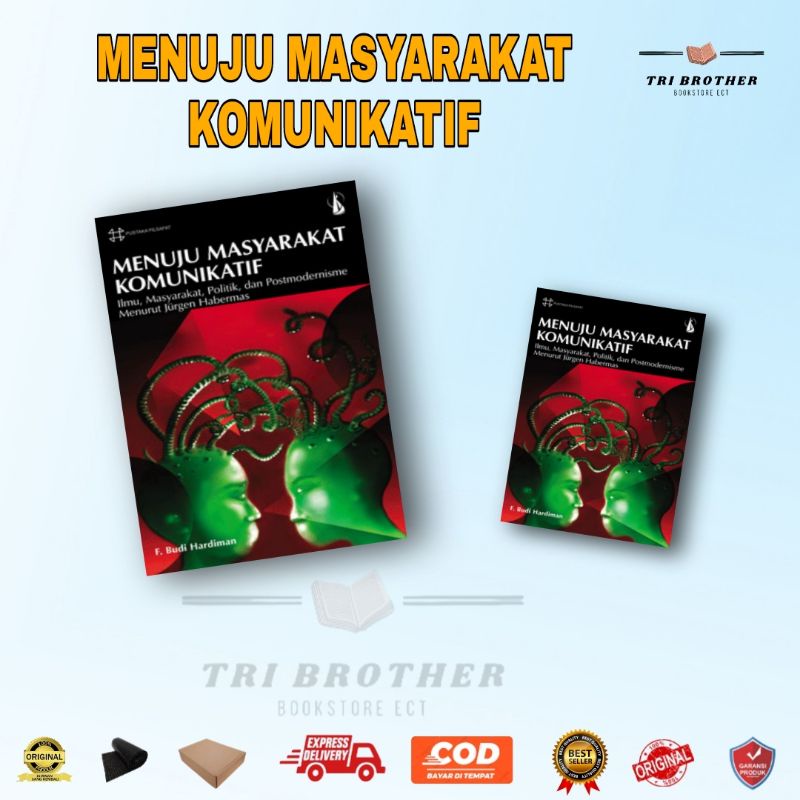 MENUJU MASYARAKAT KOMUNIKATIF