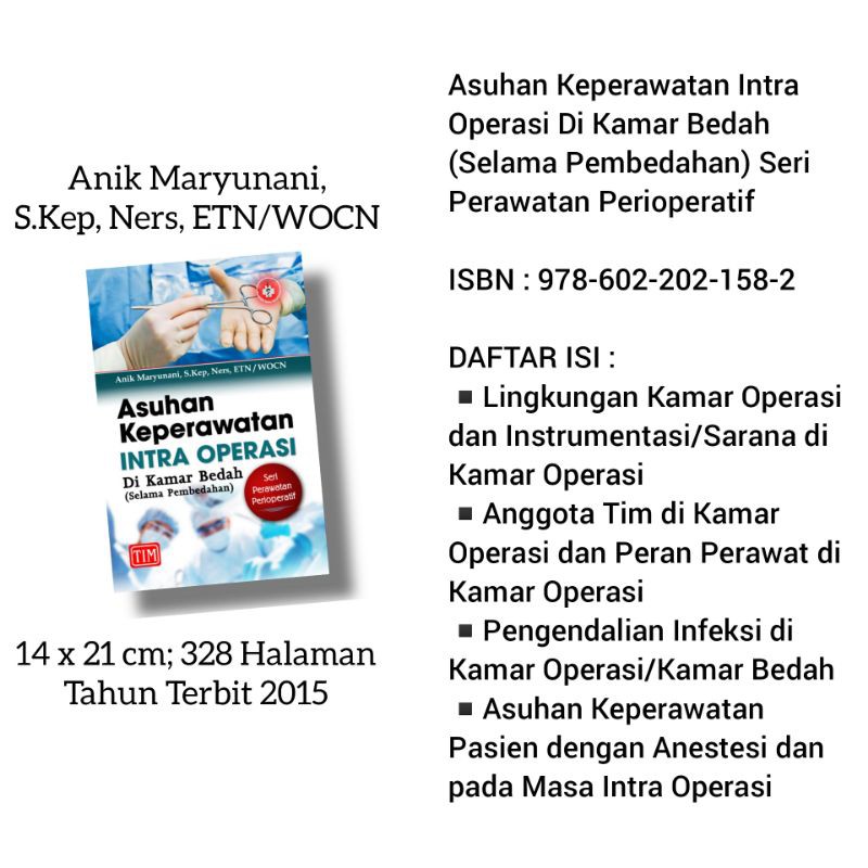 Buku Ori Tahun 2015 Buku Asuhan Keperawatan Intra Operasi Di Kamar Bedah Anik Maryunani Shopee Indonesia