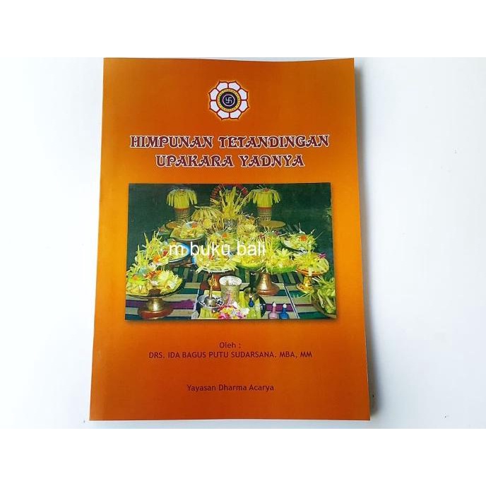 ^^^^^] Ajaran Agama Hindu Himpunan Tetandingan Upakara Yadnya