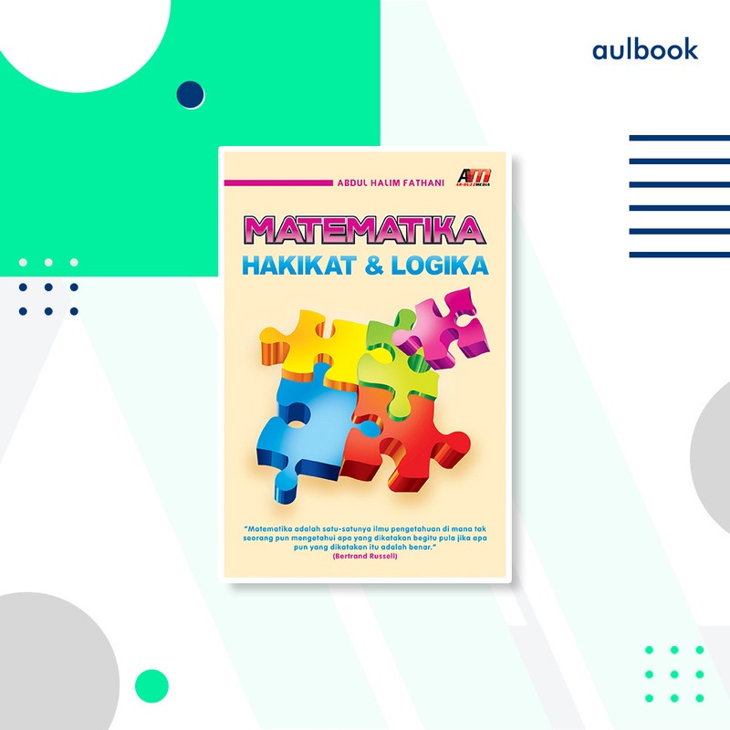 MATEMATIKA ; Hakikat & Logika