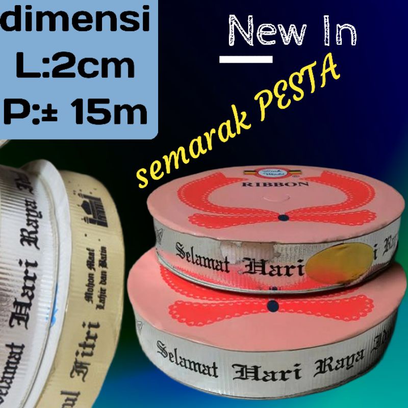 

pita rol metalik selamat idul fitri, pita parsel idul fitri, pita kado idul fitri, pita dekorasi idul fitri