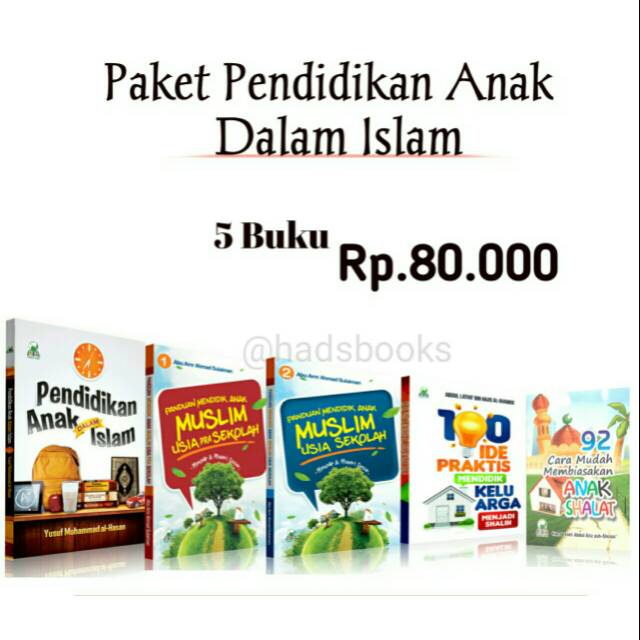 Paket Pendidikan Anak Dalam Islam | Mendidik Anak Dalam Islam | Buku Islam Original Murah