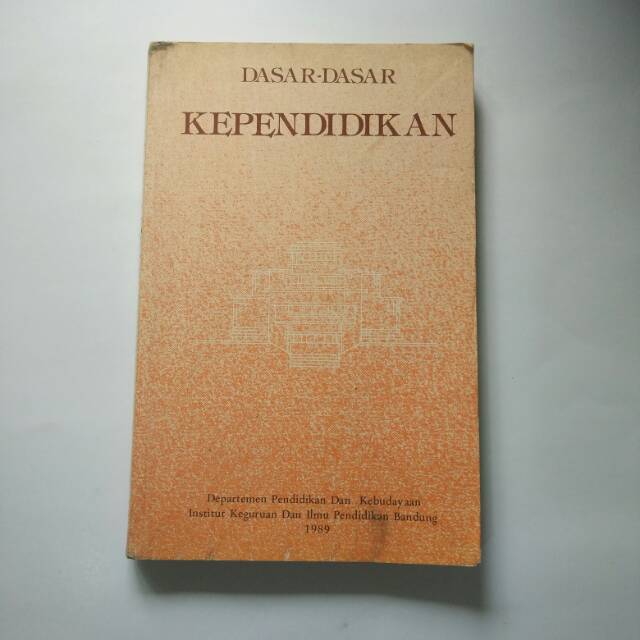 Sejarah pendidikan - dasar dasar kependidikan - sedjarah pendidikan