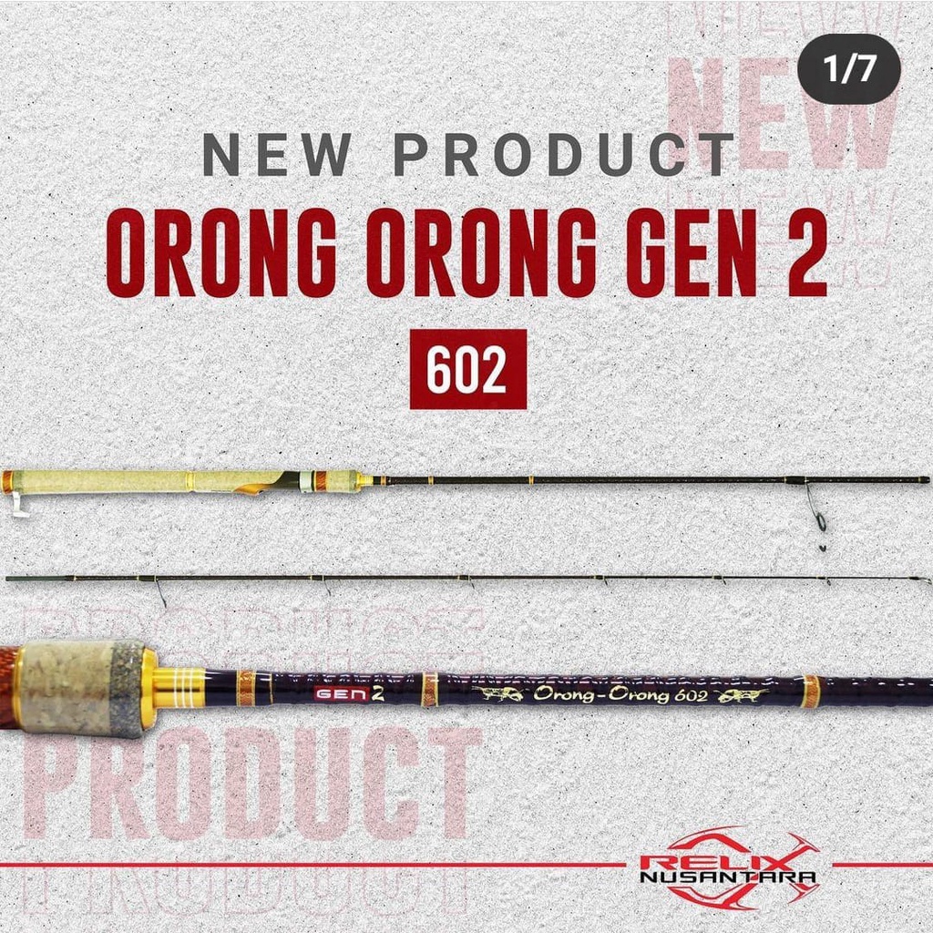 Rod RELIX NUSANTARA ORONG ORONG GEN 2 - 602 / 182cm (Line Test 6-12lbs)