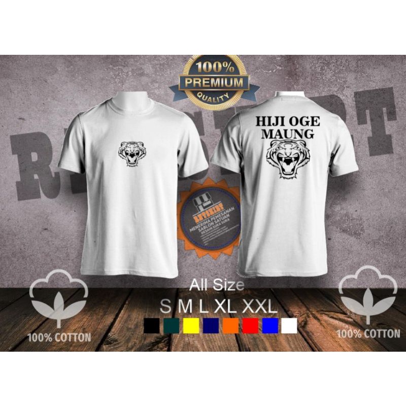 Kaos Sunda Hiji Oge Maung