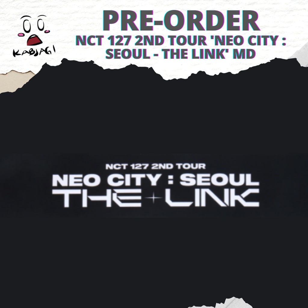 [PO] NCT 127 2ND TOUR 'NEO CITY : SEOUL - THE LINK' MD 2