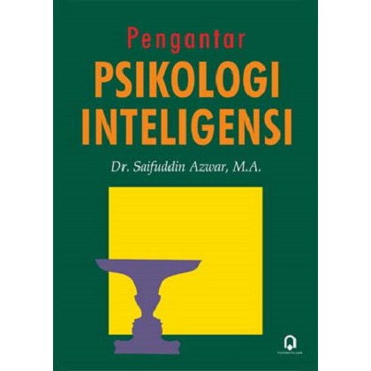 Buku Pengantar Psikologi Inteligensi Saifuddin Azwar