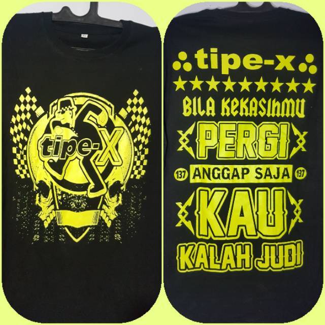 Kaos Tipex Tipe X Xfriends Xangels Lagu Pembunuh Sepi Shopee Indonesia