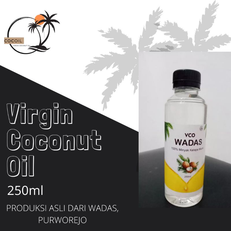 

Cocoil VCO Wadas (Virgin Coconut Oil) 250ml