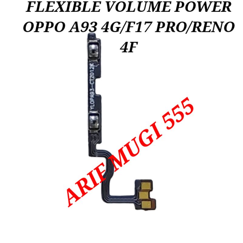 FLEXIBLE FLEKSIBEL VOLUME POWER OPPO A93 4G/F17 PRO/RENO 4F ORIGINAL