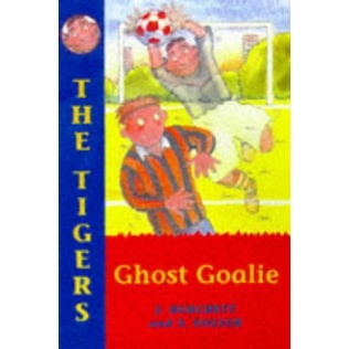 Ghost Goalie (The Tigers # 1) by Wiggin, kate douglas; Vogler, Sara; V