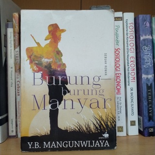 Jual BUKU BURUNG BURUNG MANYAR - Y.B. MANGUNWIJAYA [ORIGINAL] | Shopee ...