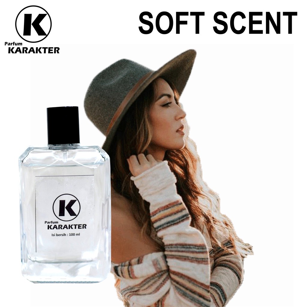 Bisa Cod | Parfum Cewek Soft Scent  Bibit Parfum Import Wangi &amp; Tahan Lama  Kemasan 100ml