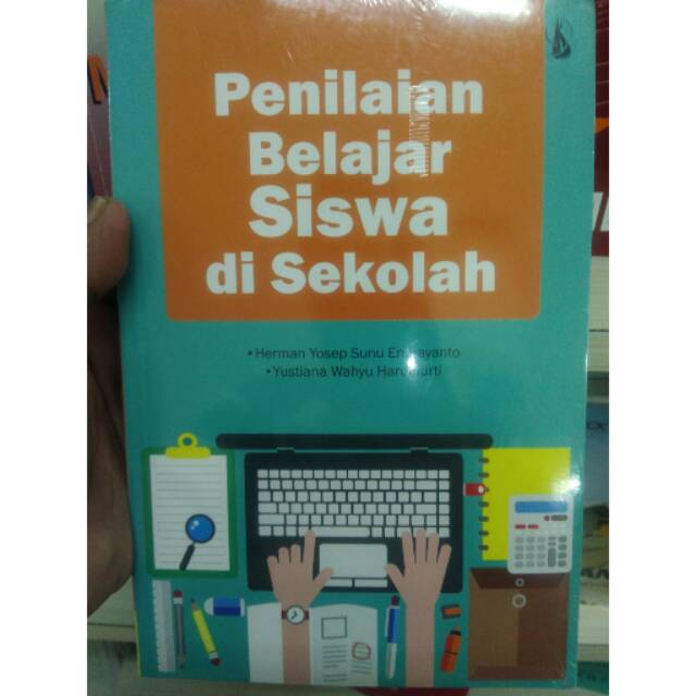 

Buku Penilaian belajar siswa di sekolah Herman Yosep Sunu. dkk Original