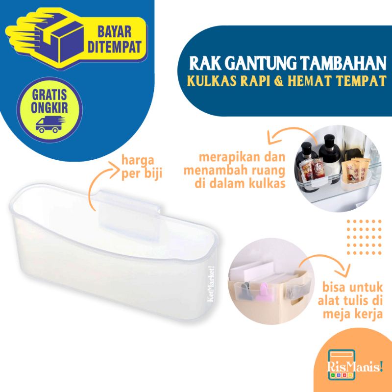 FRIDGE HANGING STORAGE - Rak Gantung Lemari Es Tambahan Kotak Mini Penyimpanan Organizer Kulkas Rapi