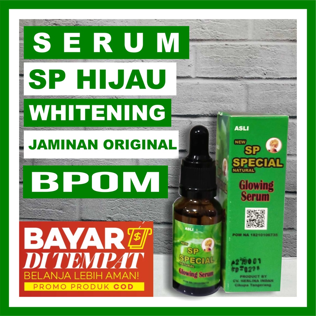 Serum Sp Hijau BPOM SERUM SP HIJAU ORIGINAL SERUM GLOWING SERUM FLEK
