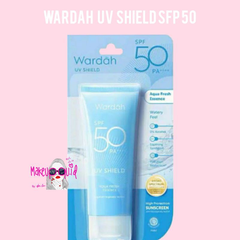 Wardah UV Shield Aqua Fresh Essence / Wardah sunblock / Wardah sunscreen