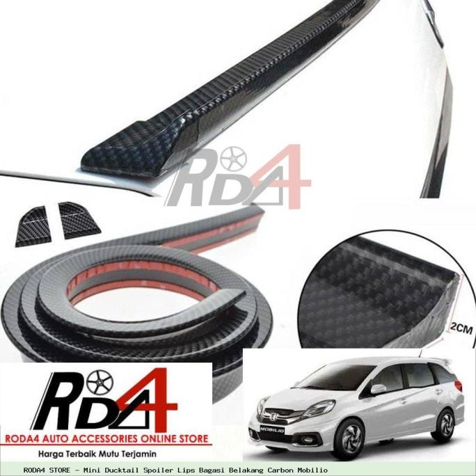 Mini Ducktail Spoiler Lips Bagasi Belakang Carbon Mobilio rod4 Segera Dapatkan