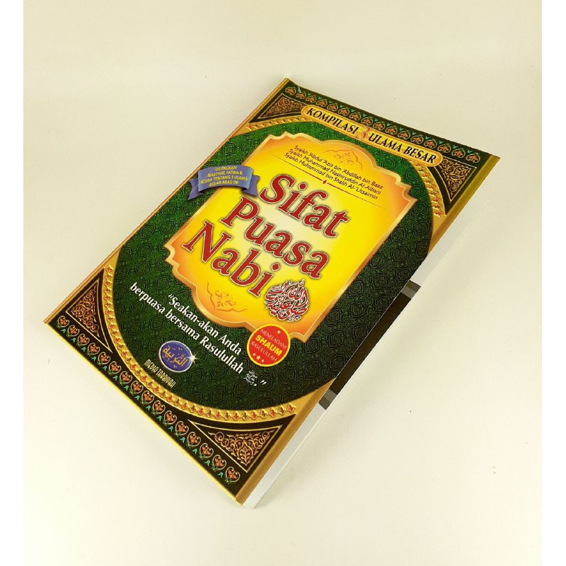 Sifat Puasa Nabi ( Seakan-akan Anda berpuasa bersama Rasulullah ) - MENELADANI SHAUM RASULLILLAH