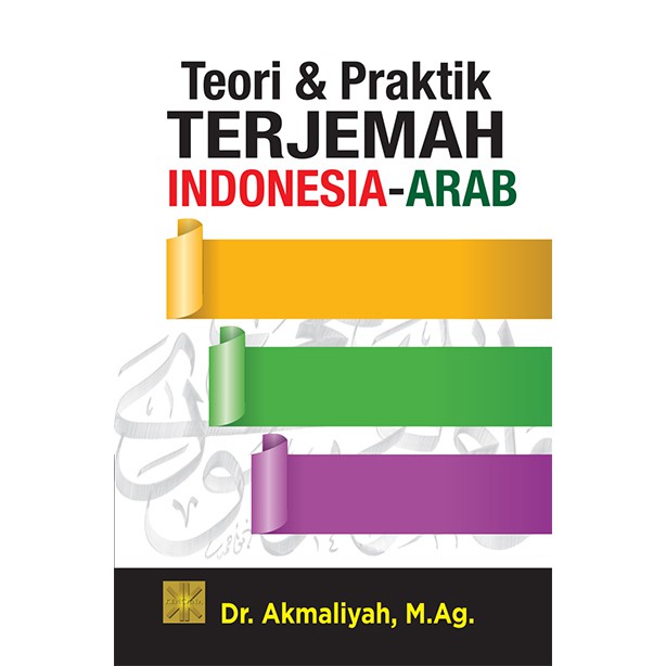 Teori Praktik Terjemahan Indonesia Arab Ed 1 Shopee Indonesia