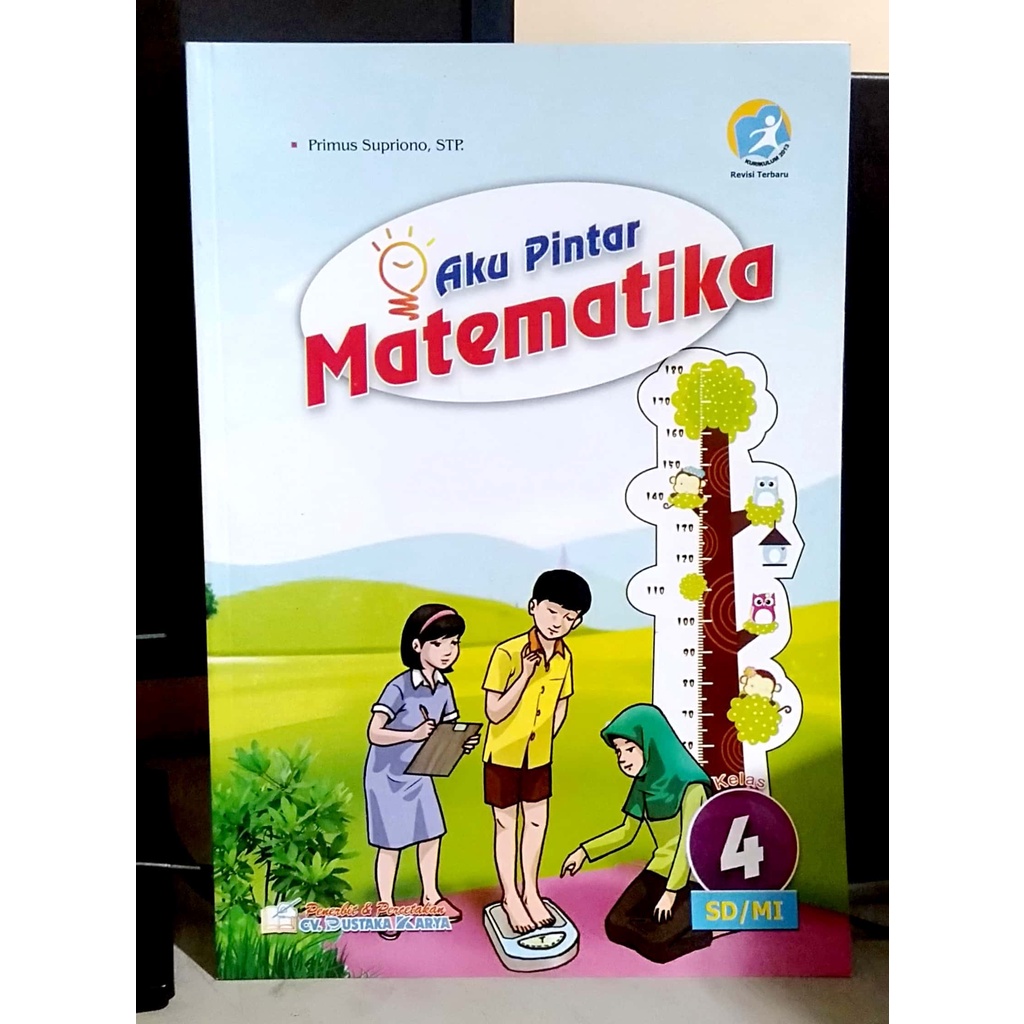 

Buku aku pintar matematika untuk SD/MI kelas 4 K13