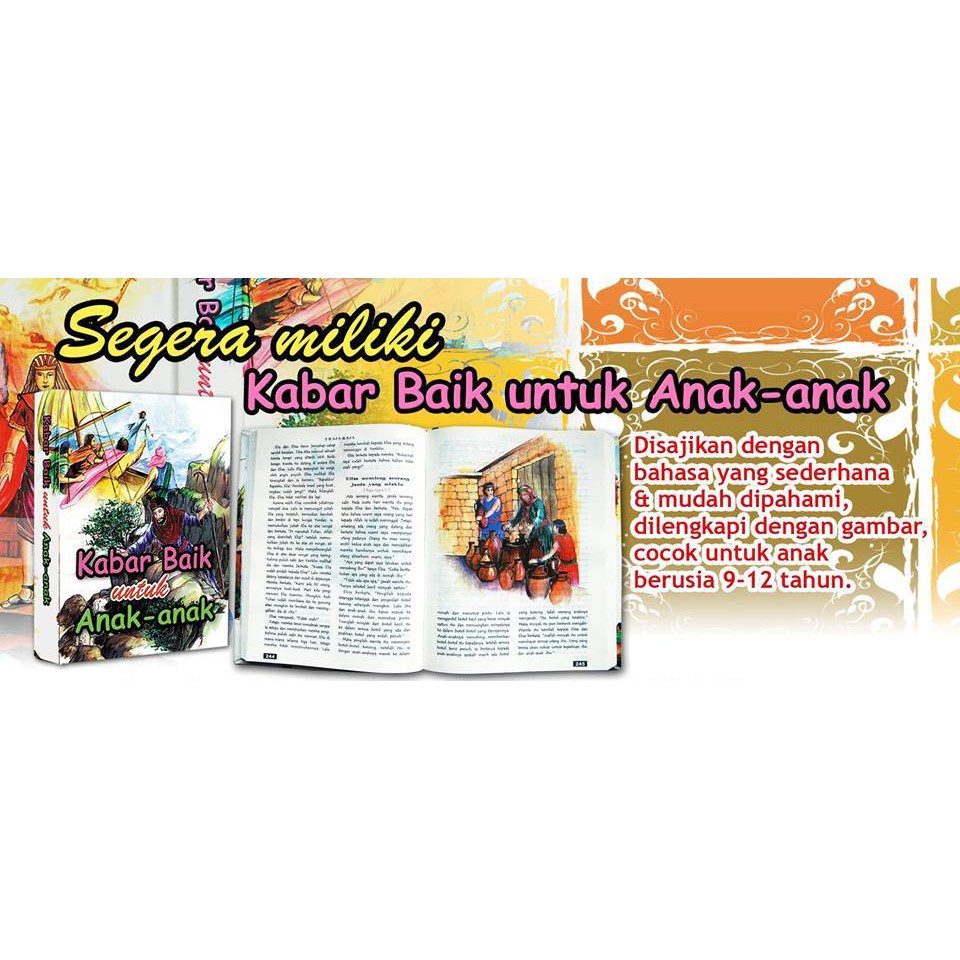 ALKITAB ANAK - ANAK ALKITAB MUDAH DIPAHAMI KABAR BAIK UNTUK ANAK -