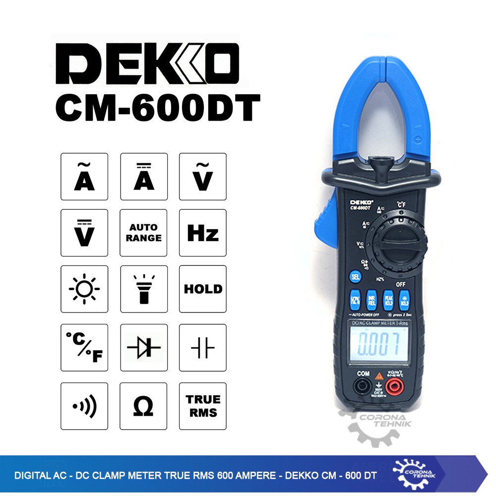 Digital AC-DC Clamp Meter True RMS 600 Ampere - Dekko CM-600DT