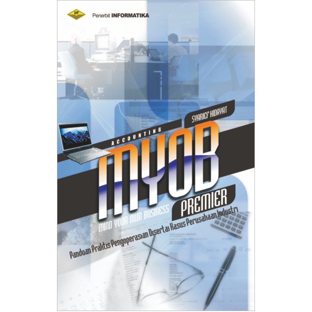 Buku Accounting MYOB Premier (Mind Your Own Busines)