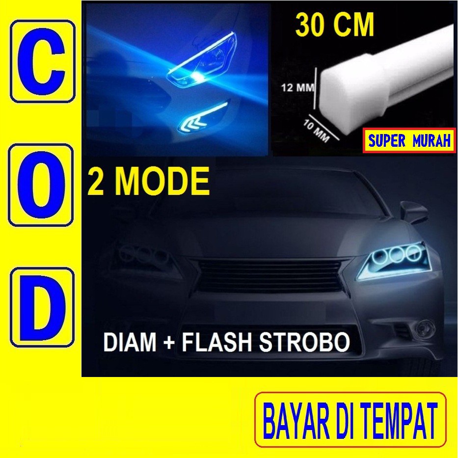 PAC 26F Lampu Led Alis 2 Mode 30cm 30 Cm Flash Kedip Strobo Drl Flexible Motor Mobil 12v 12 Volt