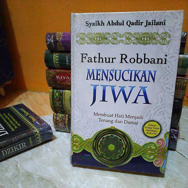 Fathur Robbani Mensucikan Jiwa Fathur Rabbani fathur robbani FATHUR RABBANI inti sari fathur rabbani