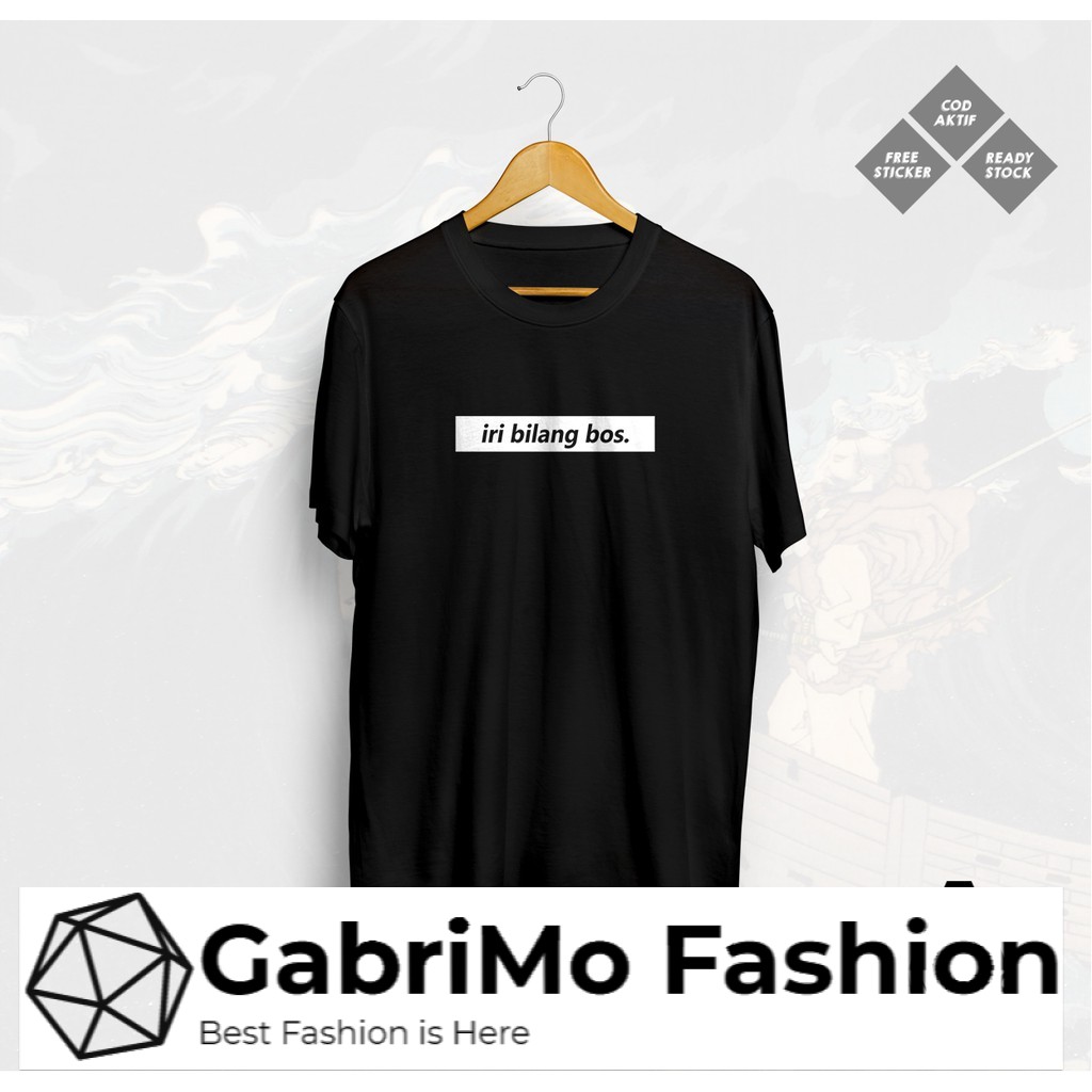 Kaos IRI BILANG BOS FREE FIRE GAMERS SHITPOST ESPORTS MEME T SHIRT Shopee Indonesia