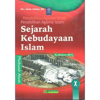 Buku Siswa Kelas X Sejarah Kebudayaan Islam Toha Putra Shopee