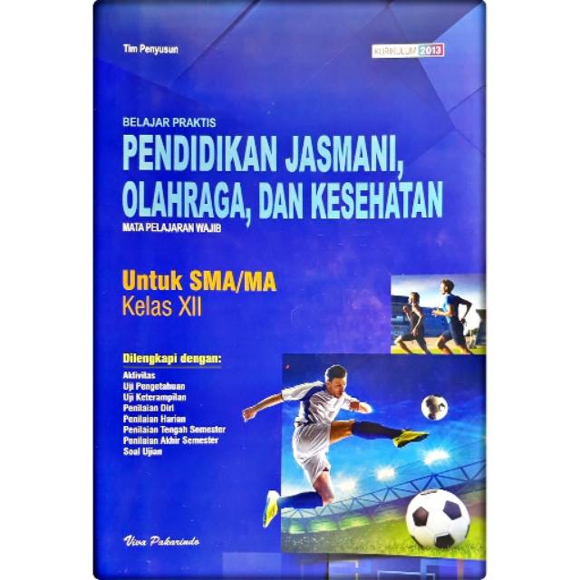 Kunci Jawaban Lks Penjas Kelas 12 Kurikulum 2013 Dunia Sekolah